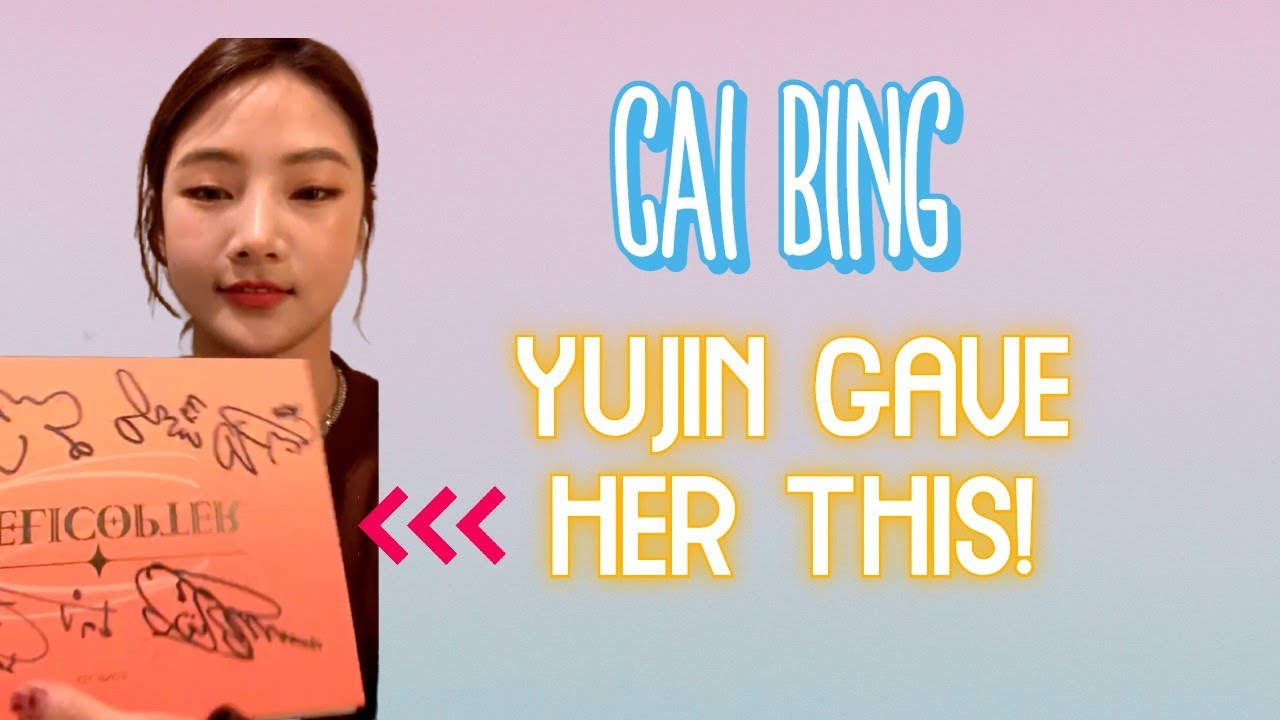 GP999 CAI BING showing the gifts YUJIN and MAY gave her! - GIRLS PLANET 999