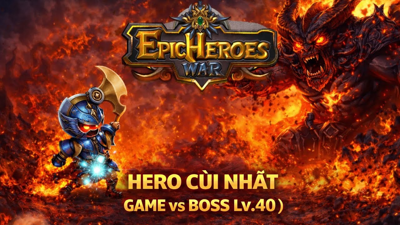 Thử thách Hero cùi nhất game Epic Heroes war 🔥 Rusman Epic🇻🇳
