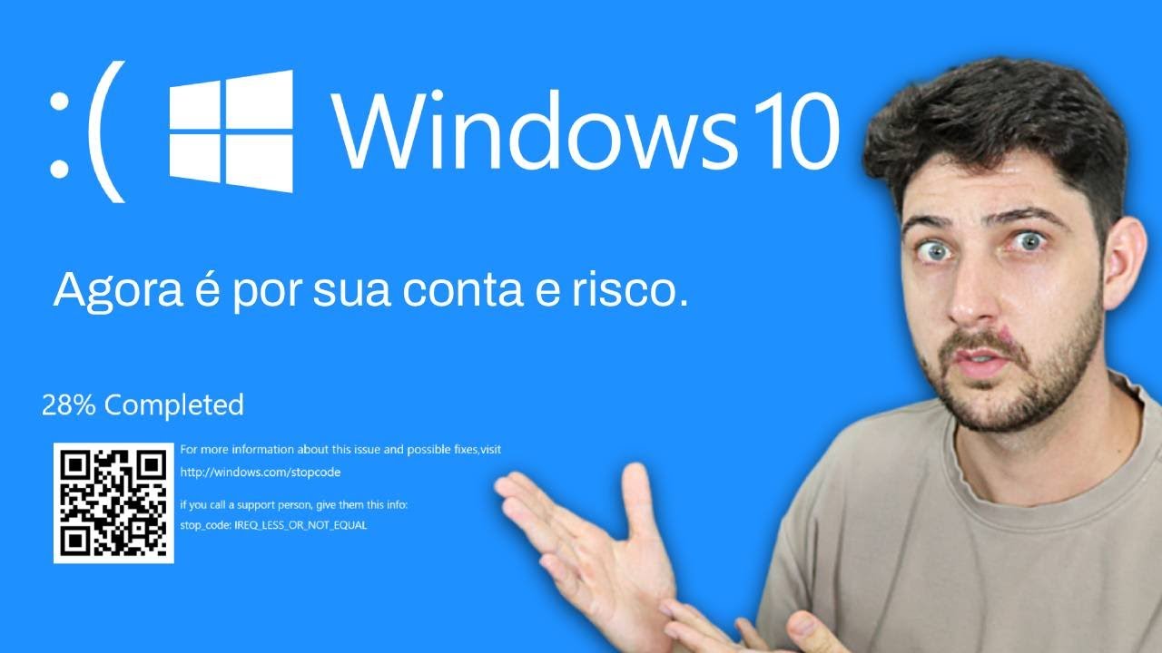 HOJE O WINDOWS 10 TERMINOU, O QUE PODE ACONTECER DE RUIM PRA QUEM AINDA VAI USAR?