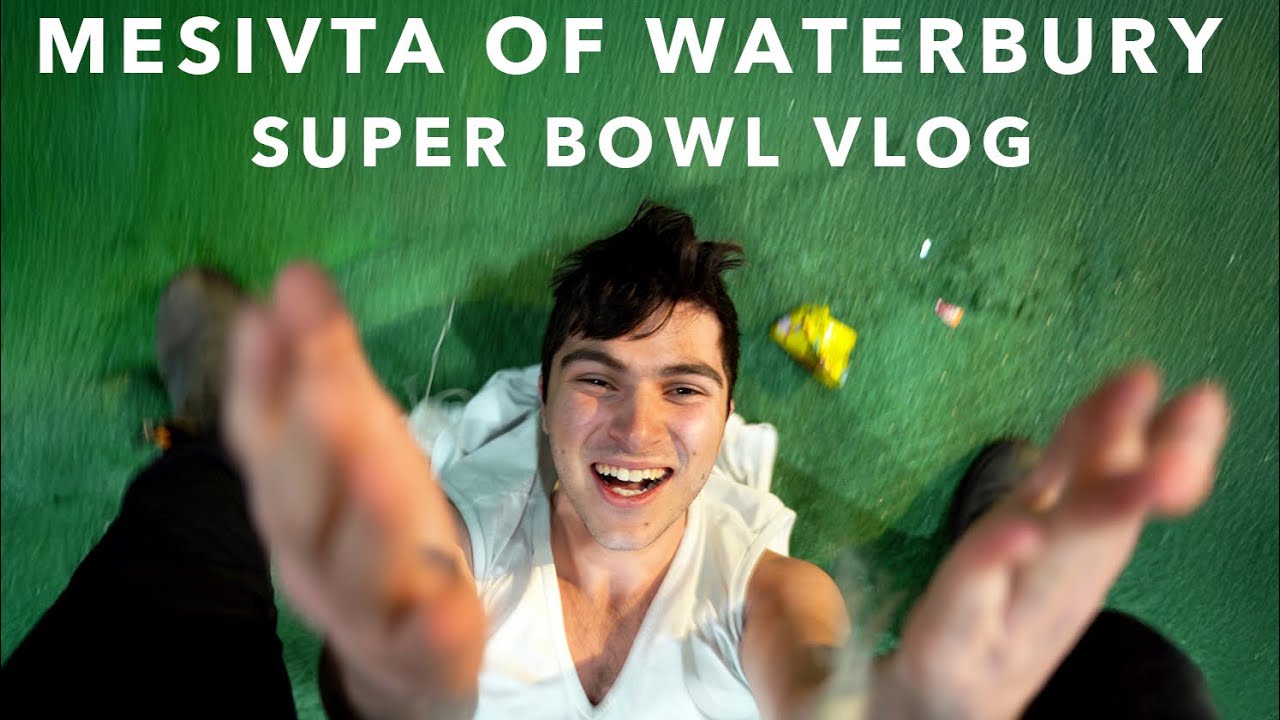 SUPER BOWL VLOG (Mesivta of Waterbury 2025)