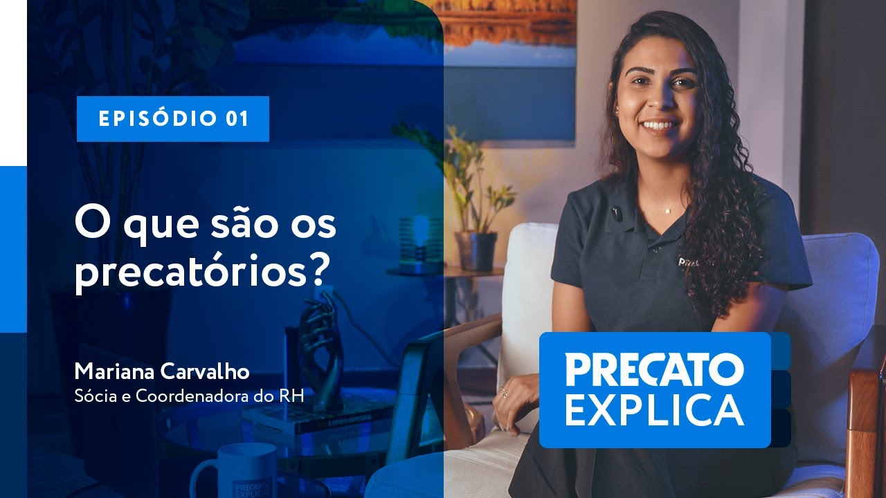 Precato Explica: O que são os precatórios? - EP 01