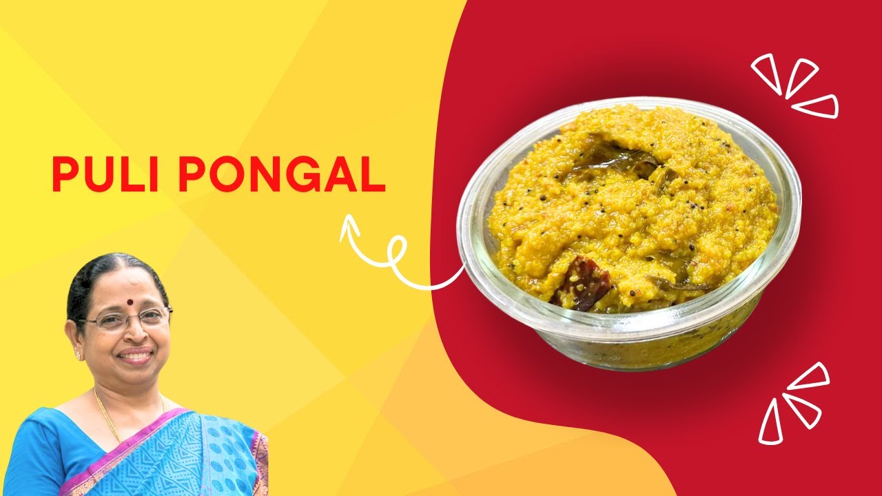 Puli Pongal | South Indian Traditional