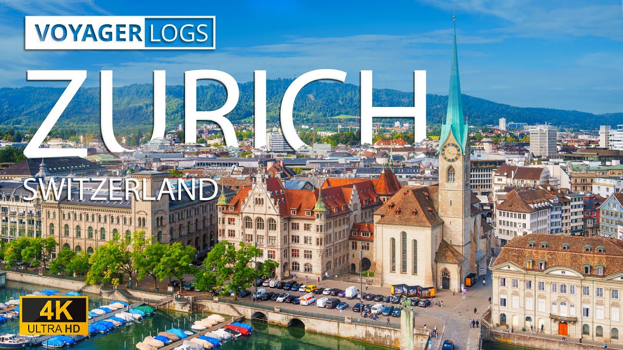 Zurich, Switzerland in 4K | The Largest City of Switzerland