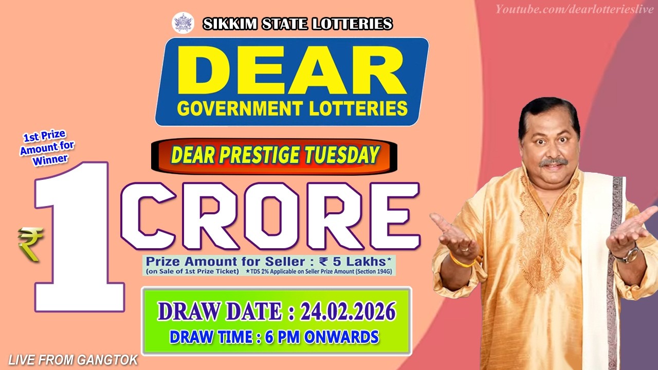 LOTTERY LIVE DEAR 6 PM 24.02.2026 SIKKIM STATE LOTTERY LIVE DRAW LOTTERY SAMBAD LIVE FROM GANGTOK