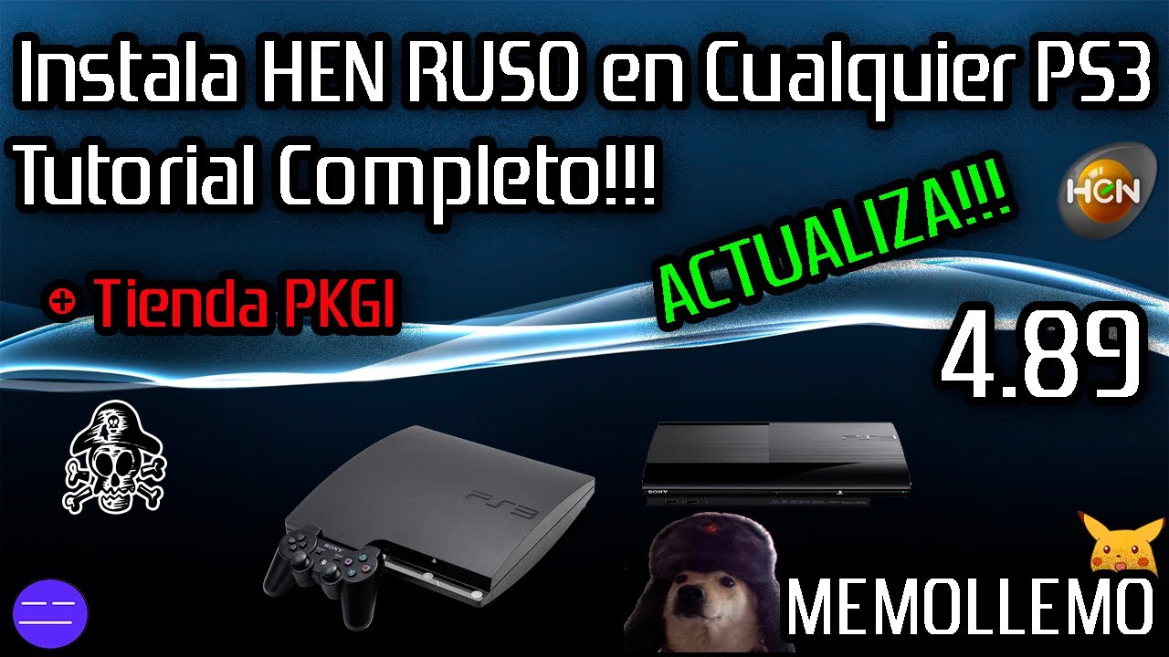 HEN RUS PS3 4.89 + Tienda | PARA TODOS Los Modelos y Versiones |