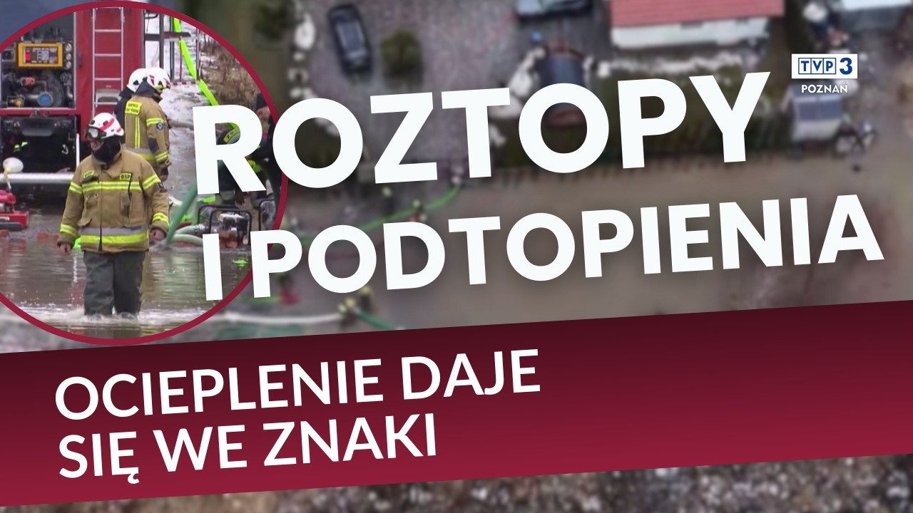 🔵 SKUTKI ODWILŻY W WIELKOPOLSCE || GDZIE SYTUACJA WYGLĄDA NAJGORZEJ?