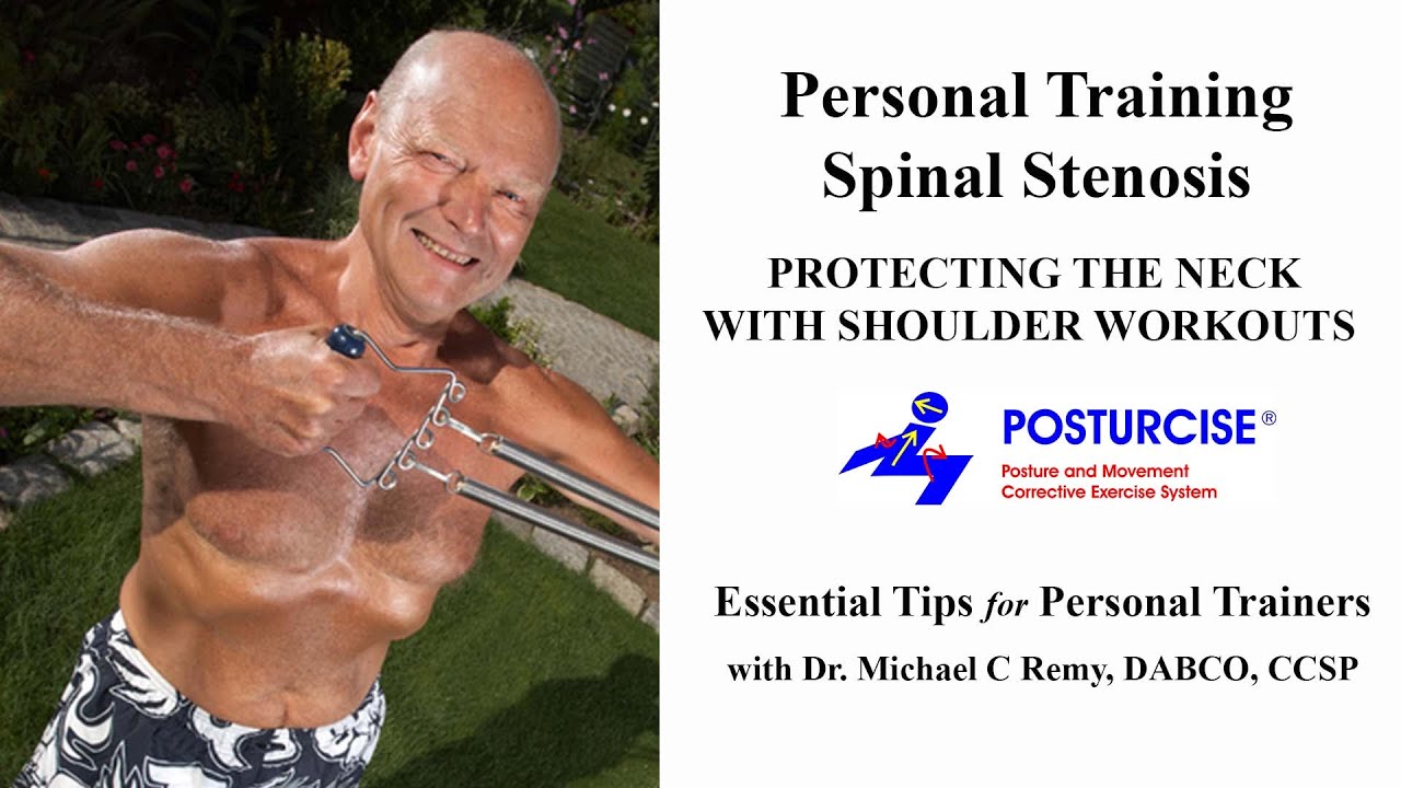 Spinal Stenosis Cervical (Neck) Safe Personal Training Shoulder Workouts