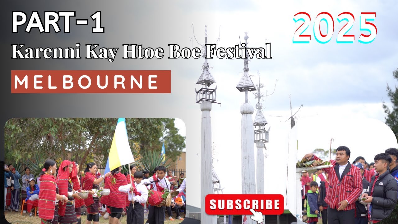 Karenni Kay Htoe Boe Festival 2025 in Melbourne (Part-1)