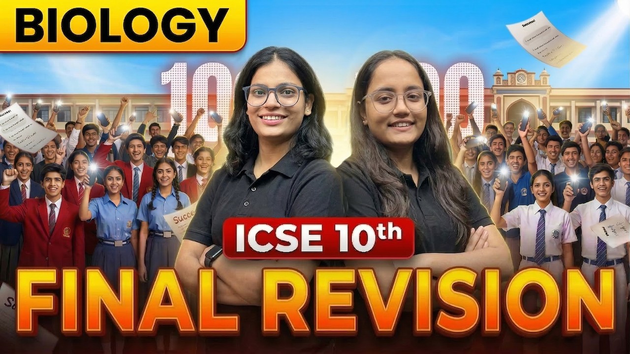 🔥 ICSE Class 10 Biology Final Revision 5 AM | ICSE Class 10 BIOLOGY Board Exam 2026