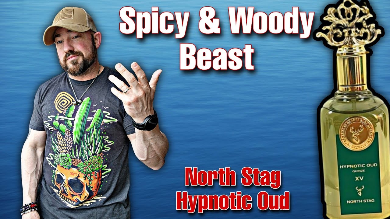 Cheap Middle Eastern Beast | North Stag Hypnotic Oud Review 