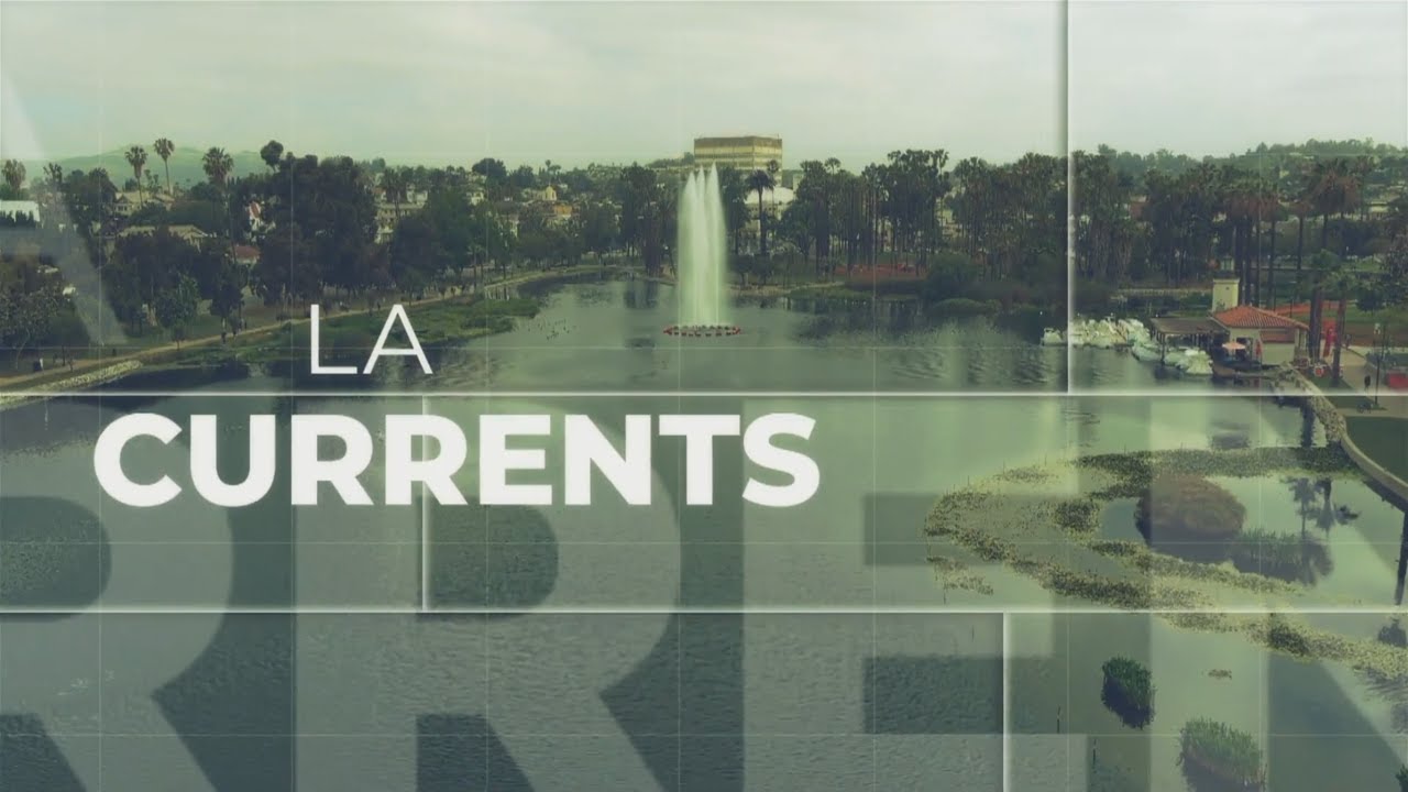 LA Currents: Эпизод 91