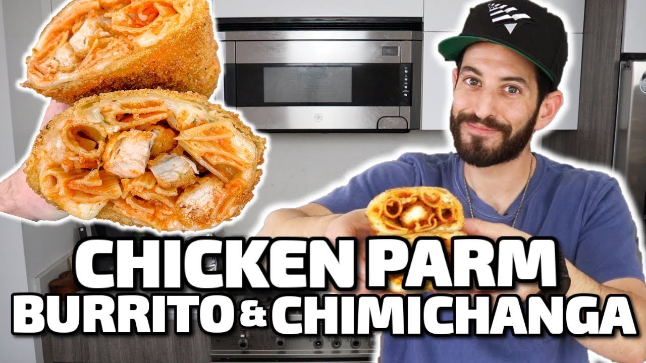 Chicken Parm Burrito & Chimichanga
