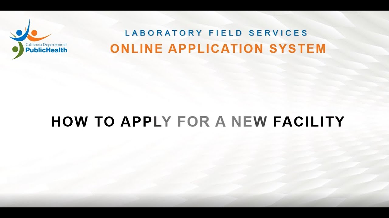 How to Apply for a New Facility (v1)