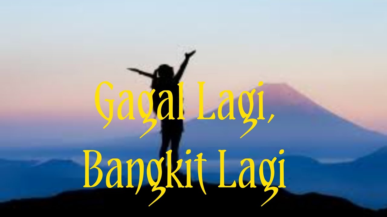 GAGAL LAGI, BANGKIT LAGI#laguindonesia2026 #liriklaguindo 