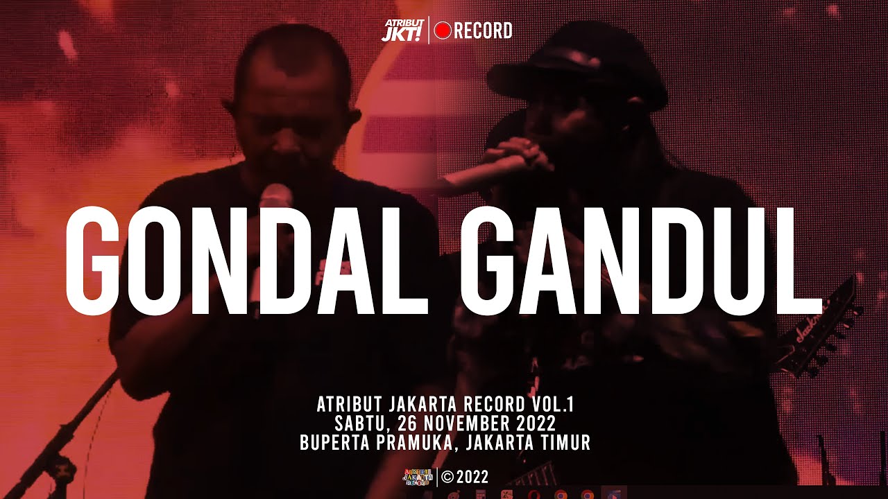 GONDAL GANDUL AT ATRIBUT JAKARTA RECORD VOL 1