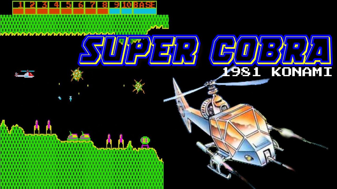 Super Cobra スーパー コブラ 【一周クリア】 1981 Konami アーケード