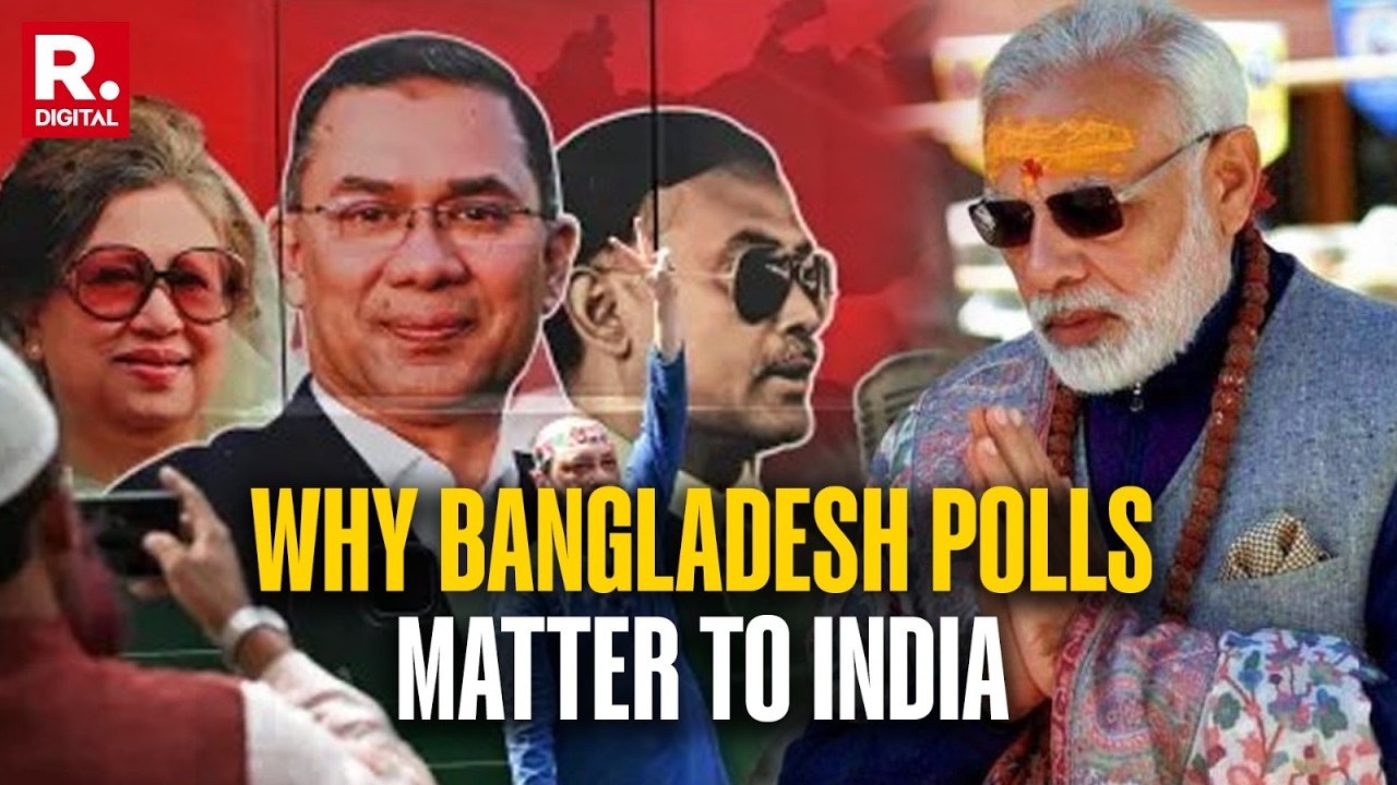 Bangladesh Elections 2026: Why The 'Outcome' Will Matter To India? | Explained