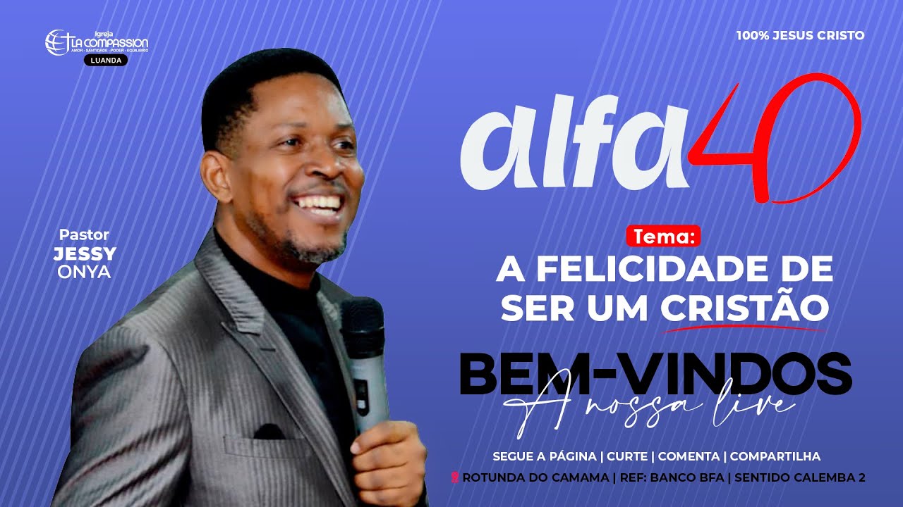 BEM-VINDO AO ALFA 40 || Pastor JESSY ONYA || 09º DIA