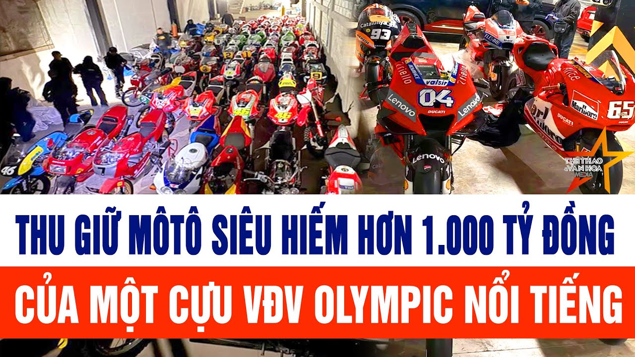Thu giữ bộ sưu tập môtô siêu hiếm hơn 1.000 tỷ đồng của một cựu VĐV Olympic