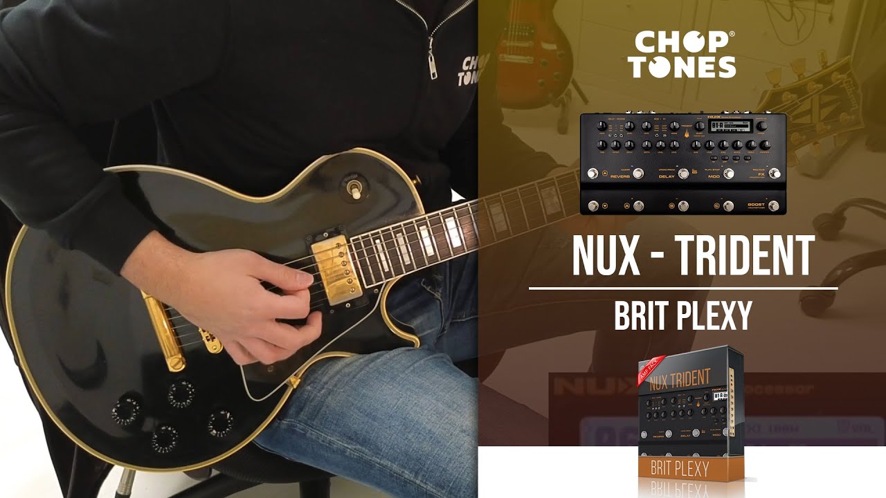 Brit Plexy Amp Pack for NUX Trident | Playthrough (1959SLP)