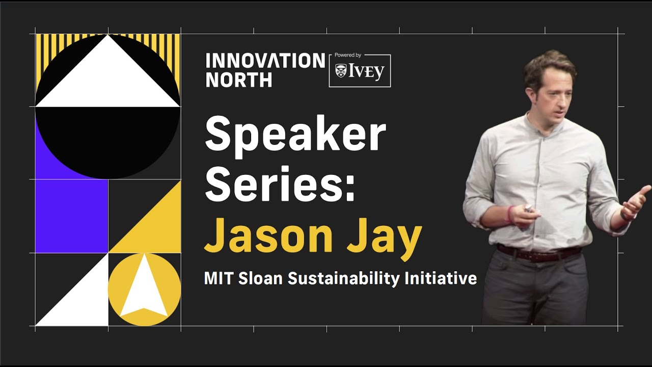 Speaker Series: Unlocking Sustainability with Jason Jay | MIT Sloan Sustainability Initiative
