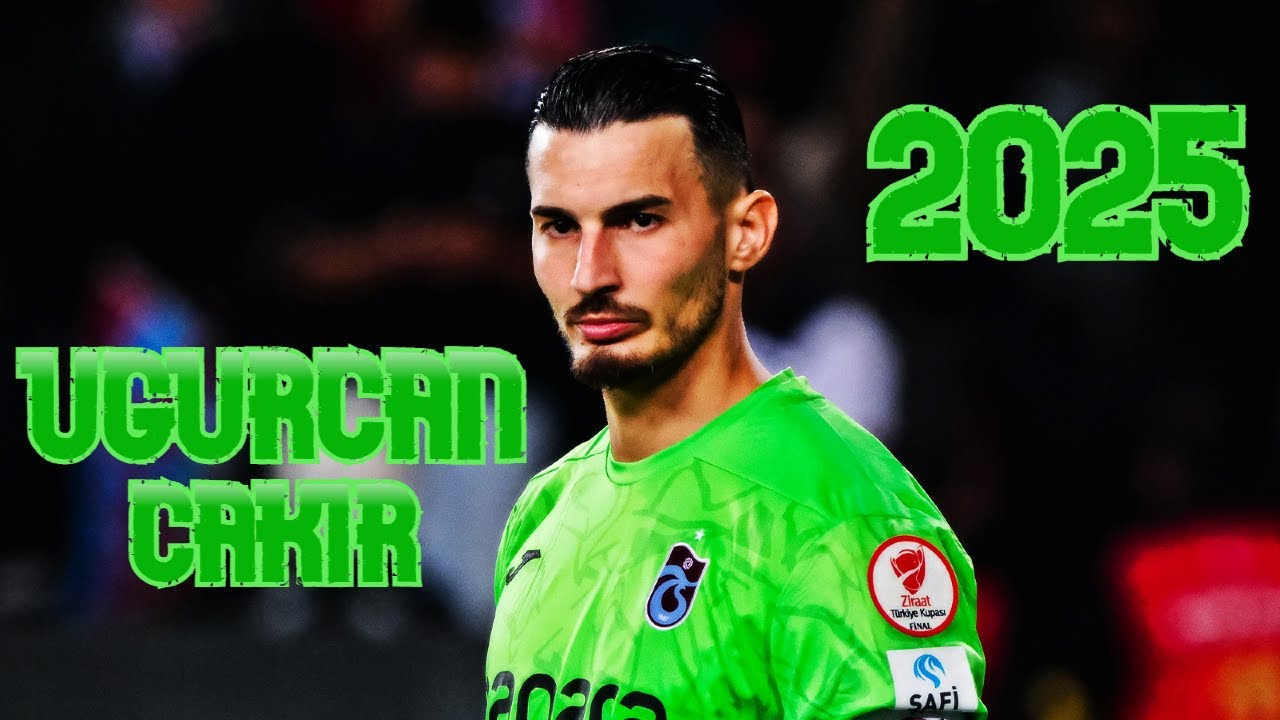 Uğurcan Çakır | 2024/2025 ᴴᴰ