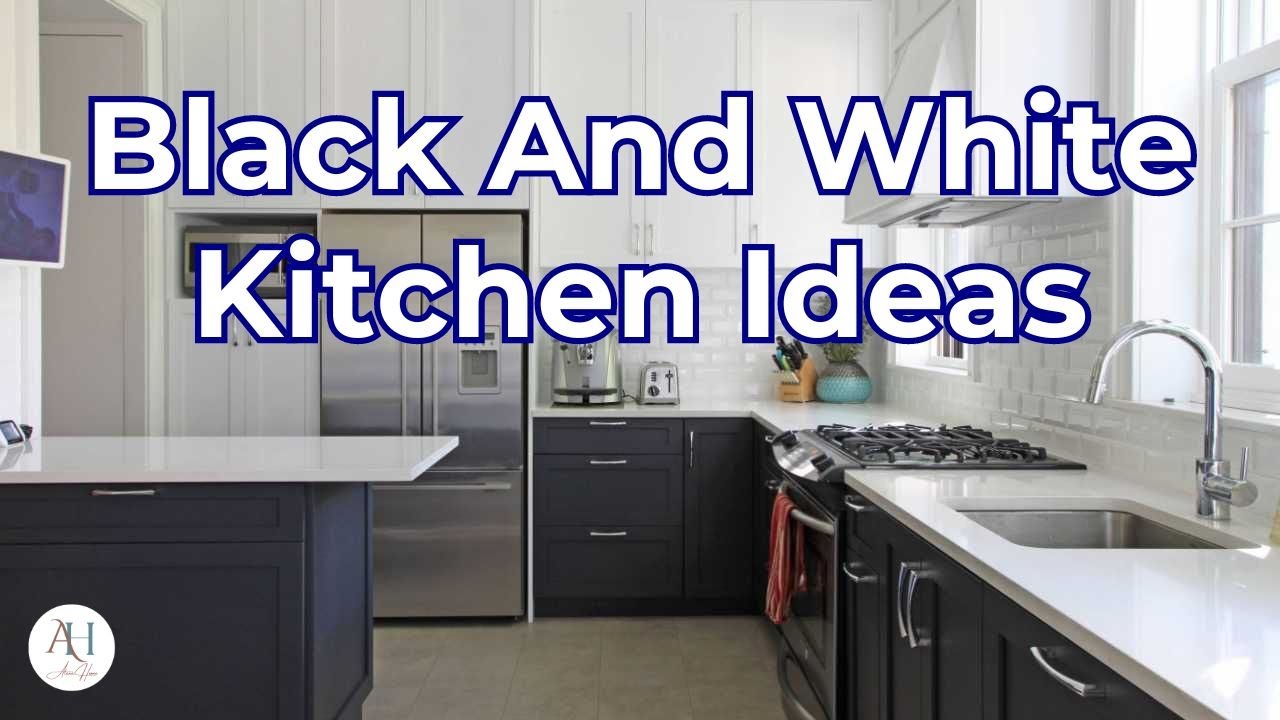 Perfect Black And White Kitchen Ideas
