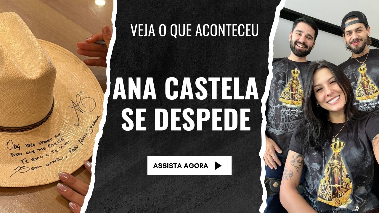 ANA CASTELA & ZÉ FELIPE em Aparecida-SP:  agradecendo a DEUS! 
