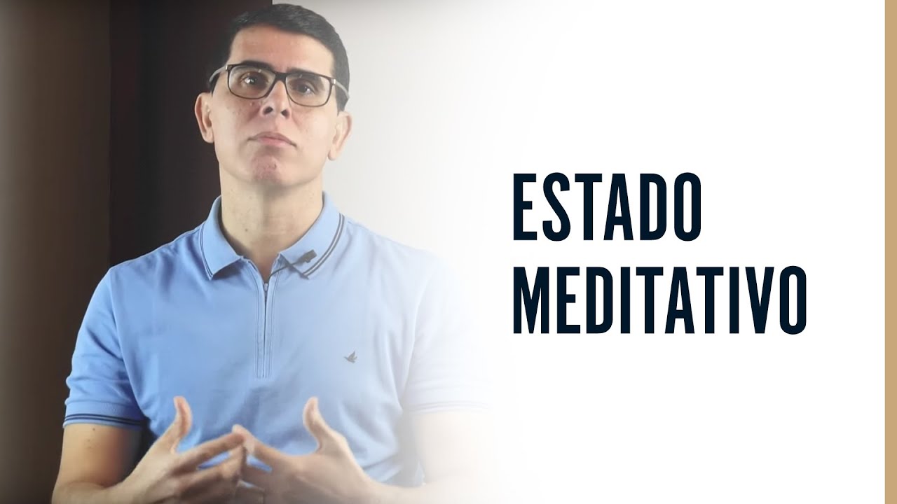 BENEFÍCIOS DO ESTADO MEDITATIVO