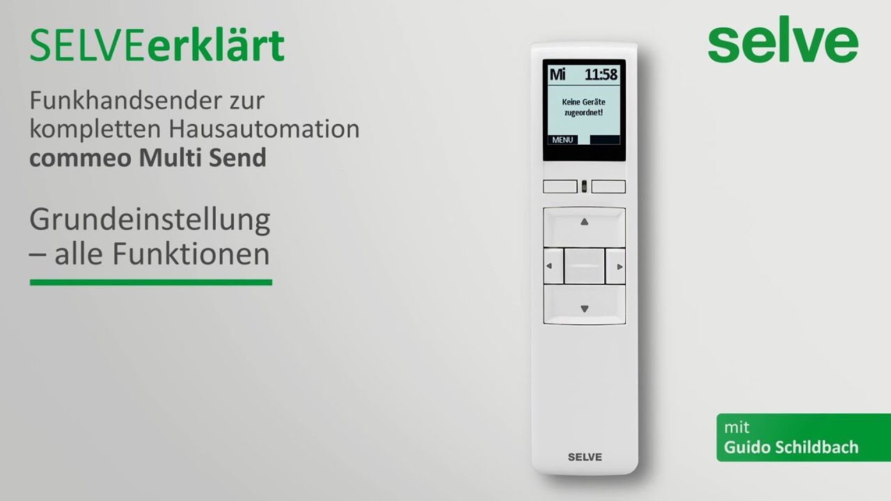 SELVE erkl&auml;rt: commeo Multi Send: Grundeinstellung - alle Funktionen