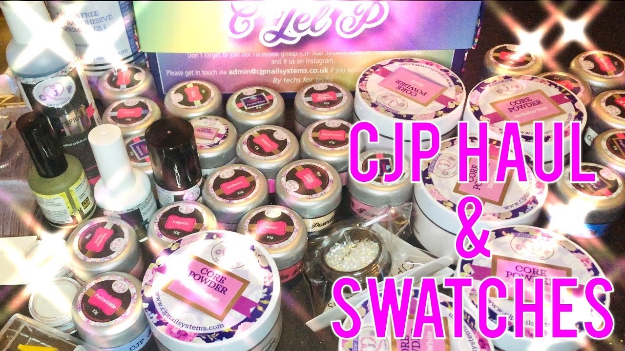 CJP Nail Systems Haul & Swatches [Acrylic Nails Supply Haul 2020]