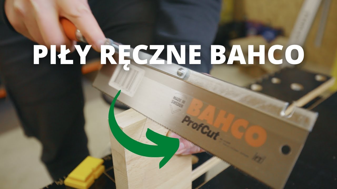 Piły ręczne BAHCO do cięcia r&oacute;żnych materiał&oacute;w