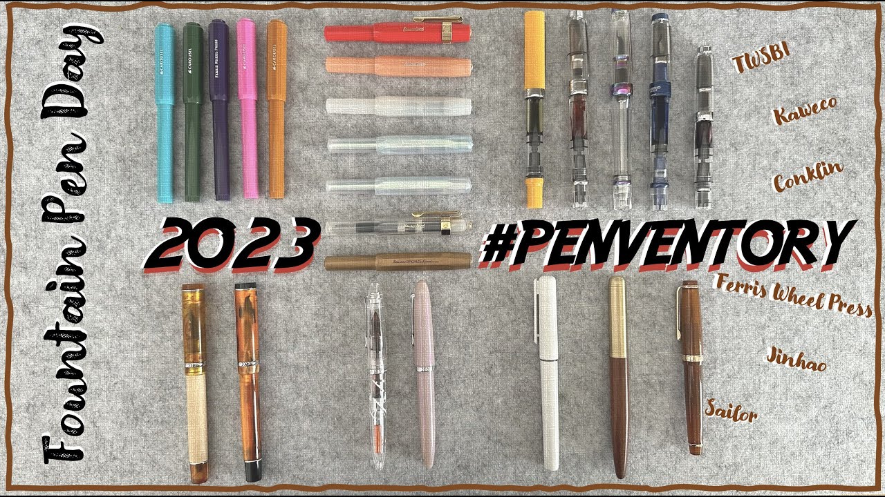 ✒️ Fountain Pen Day 2023 Penventory🖋️ All My Fountain Pens #penventory #fountainpen #collection