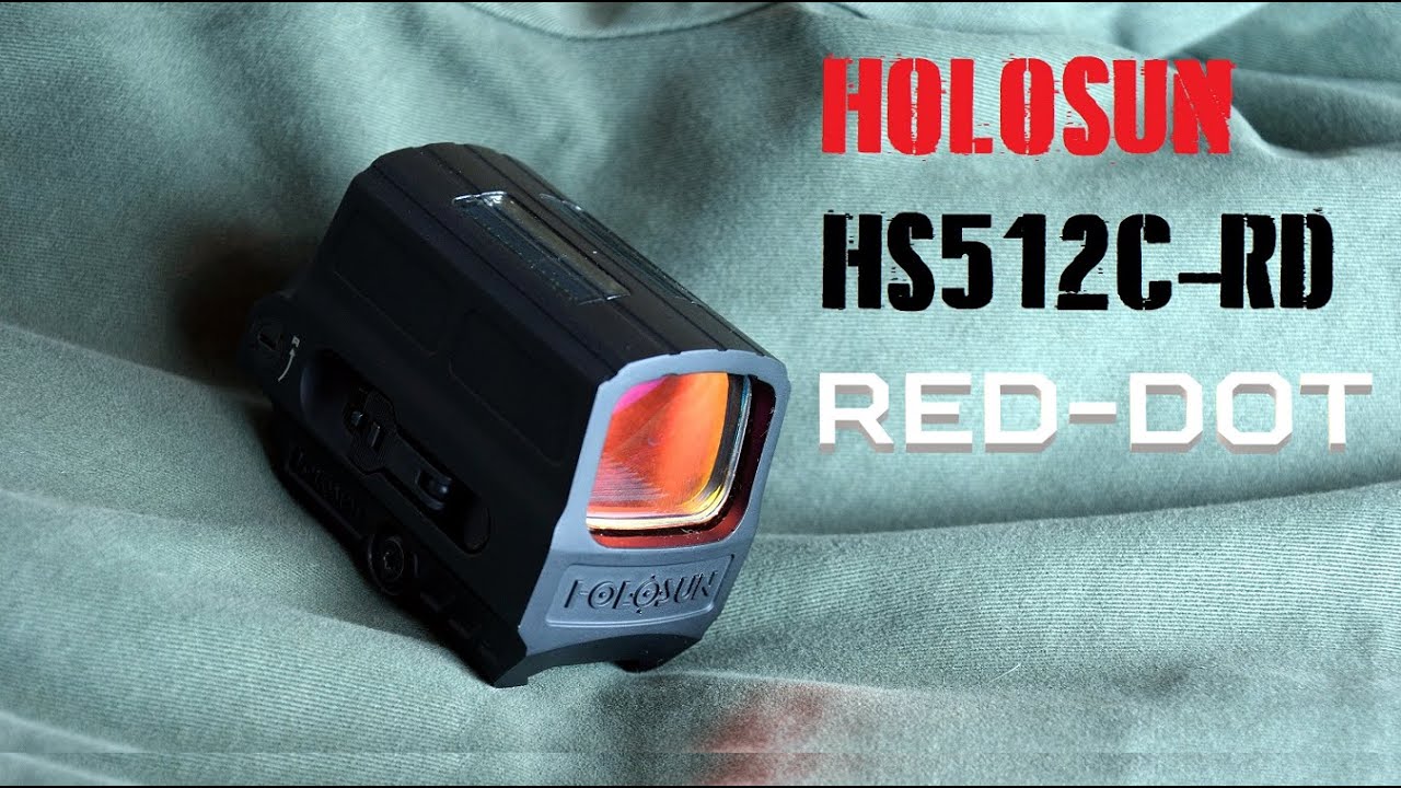 HOLOSUN HS512C-RD Rotpunktvisier // Review
