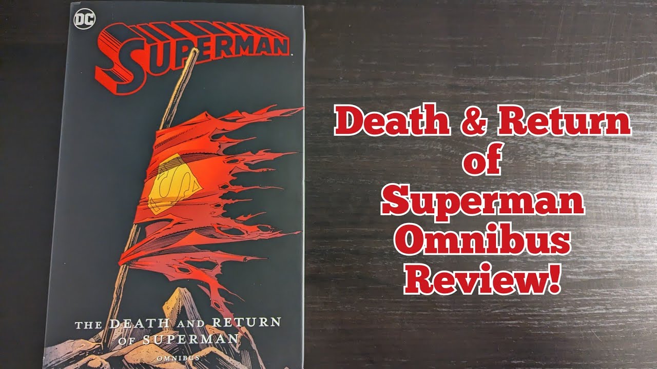 Death And Return Of Superman Omnibus Review