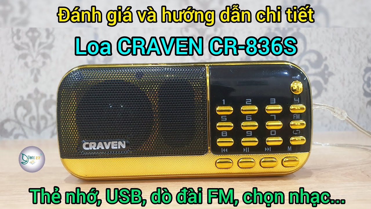 [Loa Craven] Hướng dẫn và đánh giá chi tiết | Dò đài FM, chọn nhạc, thẻ nhớ...