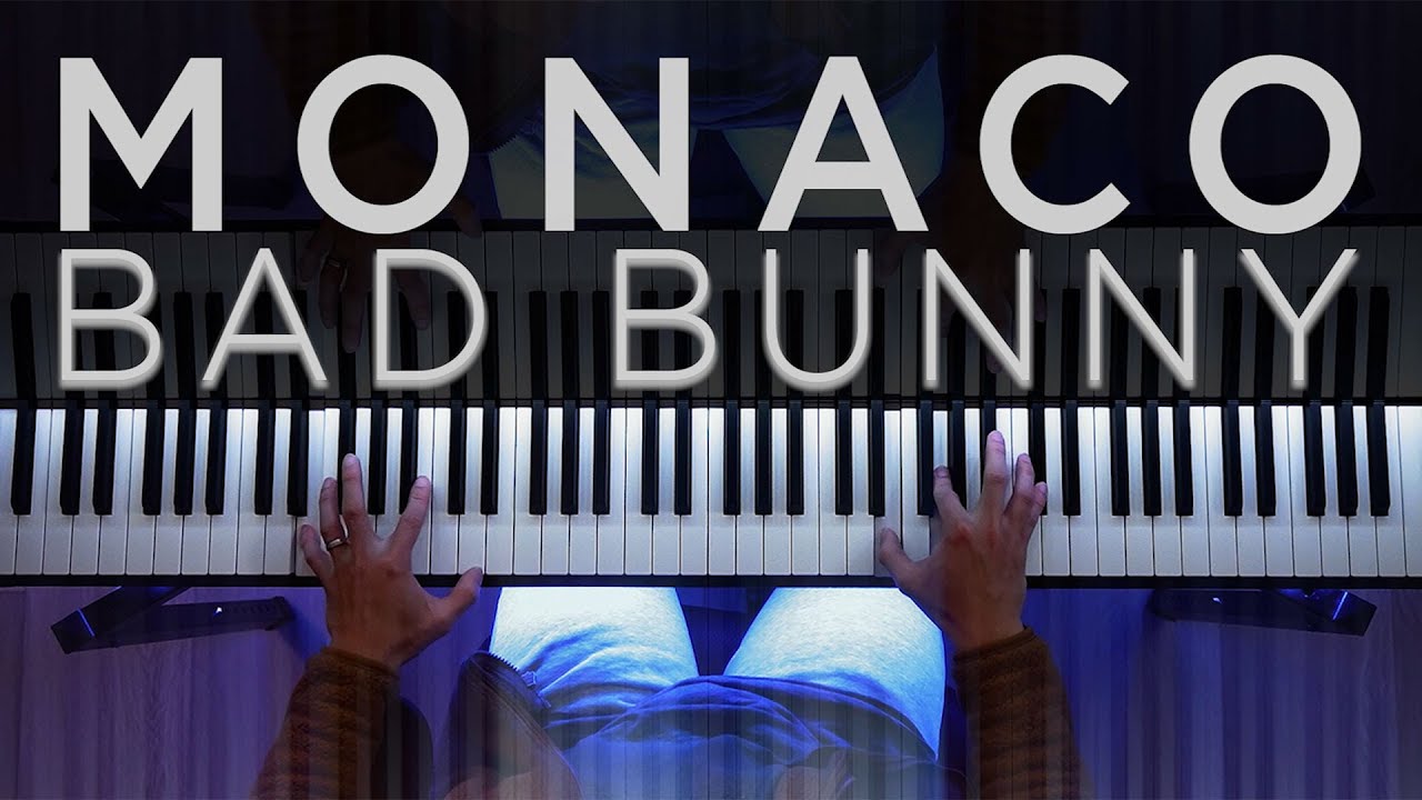 Bad Bunny - MONACO (Epic Piano Cover)