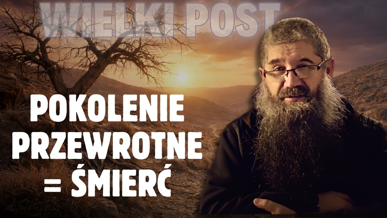 25.02.2026 Pokolenie przewrotne = śmierć