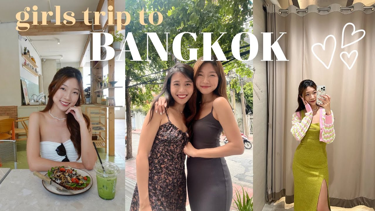 BANGKOK VLOG 🍰 Girls trip, best places to shop, cafe hopping, celebrating my friend’s birthday!