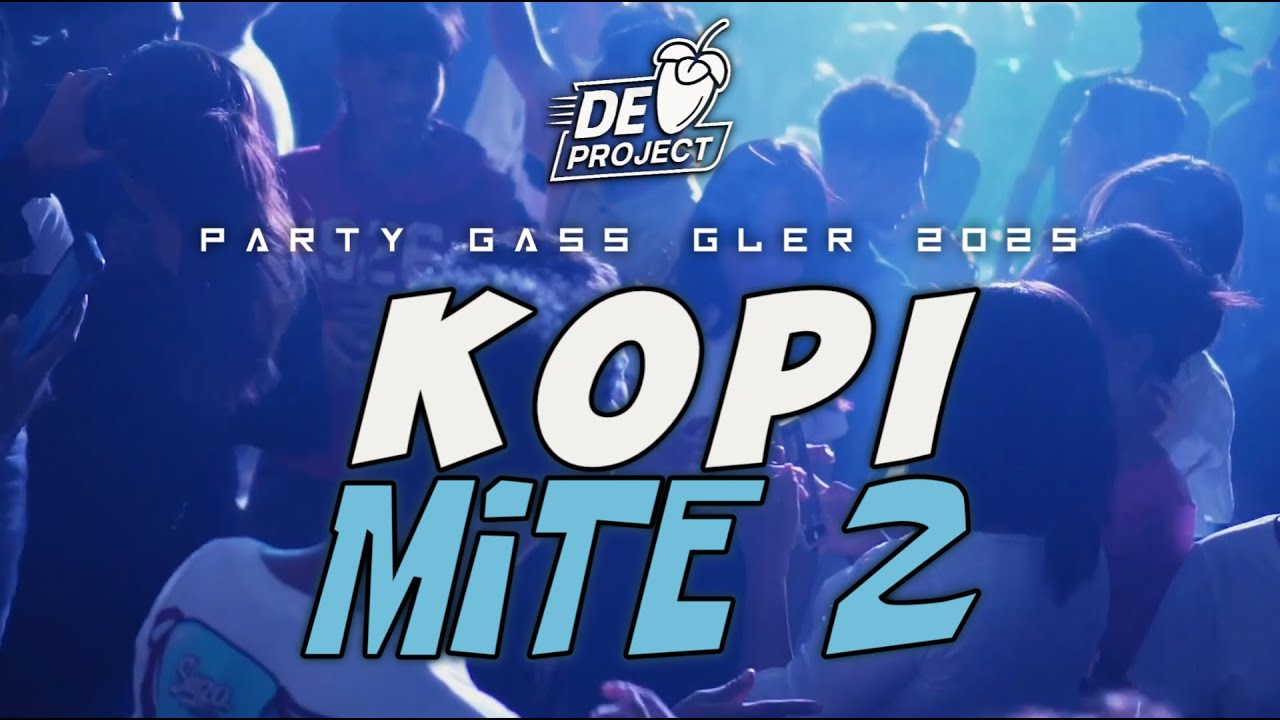 🔥BASS GLER | KOPI MITE 2🌴LAGU PARTY TERBARU 2025 - DONNY EXCOTIC