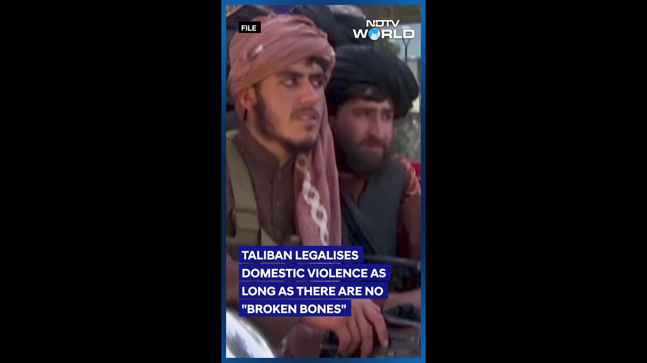 Taliban Legalises Domestic Violence As Long As There Are No 