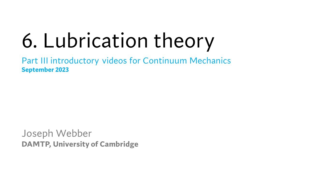 6.  Lubrication theory