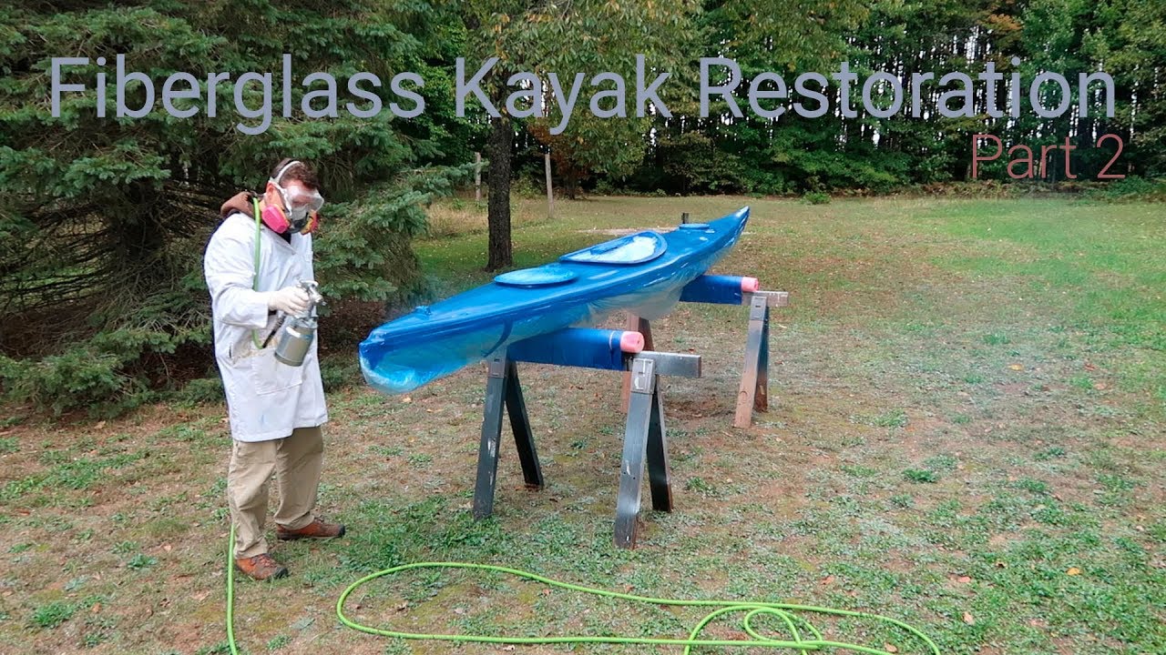 Fiberglass Kayak Restoration - Part 2