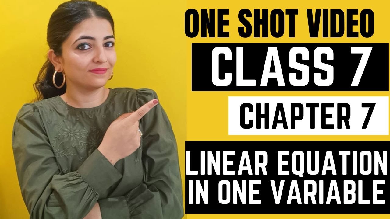 Linear equation in one variable | Chapter 7 | Class 7 | One shot video