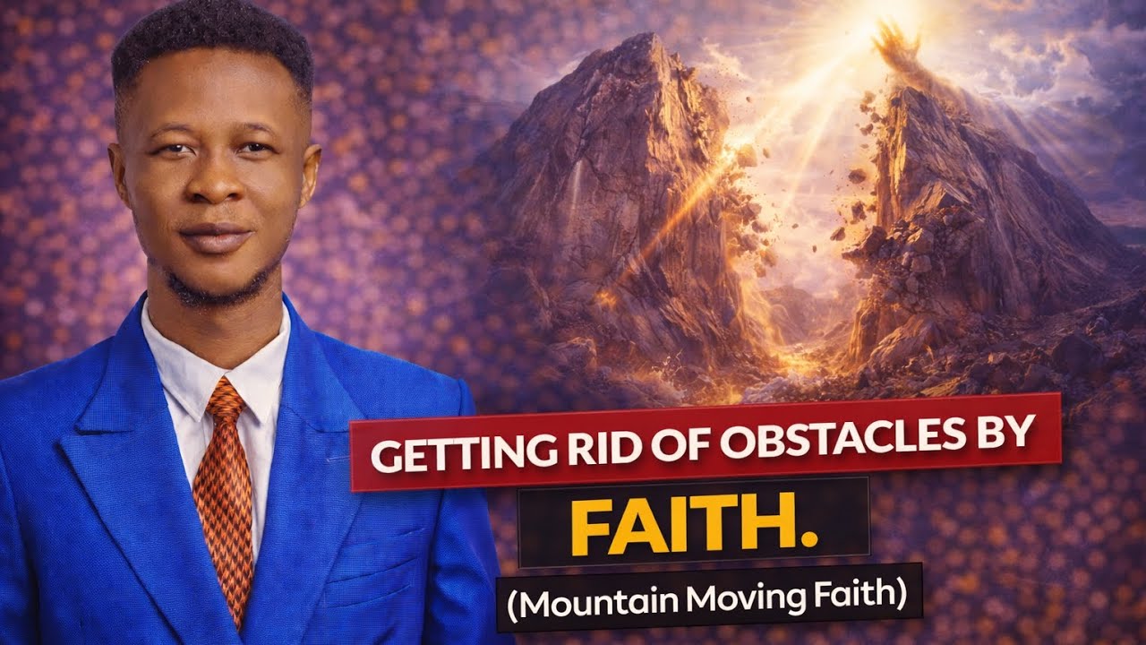 Day 27/100DF - Getting rid of obstacles by Faith(Mountain moving Faith)
