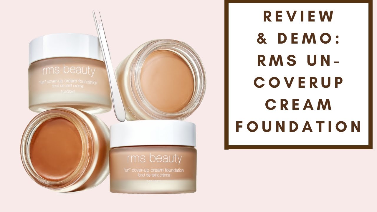 REVIEW & DEMO: RMS BEAUTY UNCOVER UP CREAM FOUNDATION | Integrity Botanicals