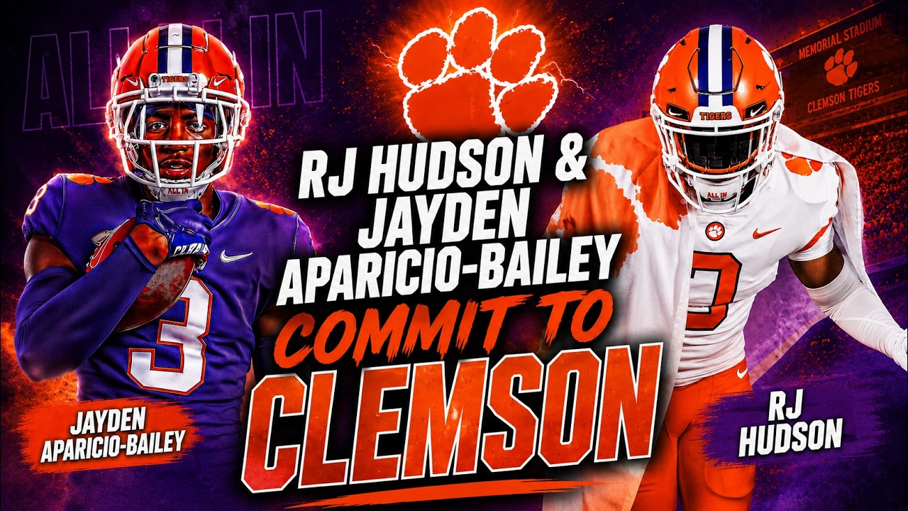 Clemson Tigers пополнили рекрутинговый класс 2027 года Джейденом Апарисио-Бейли и Ар Джеем Хадсоном