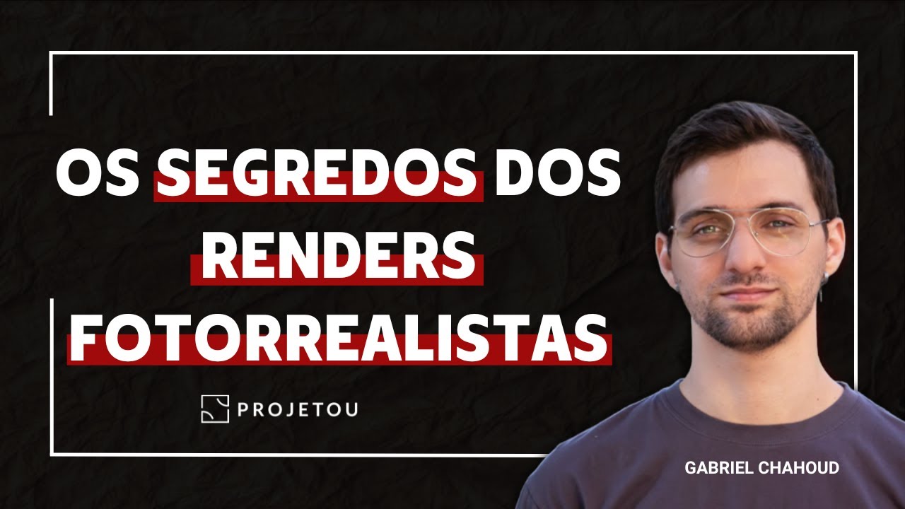 PRINCÍPIOS QUE DEIXAM OS RENDERS FOTORREALISTAS