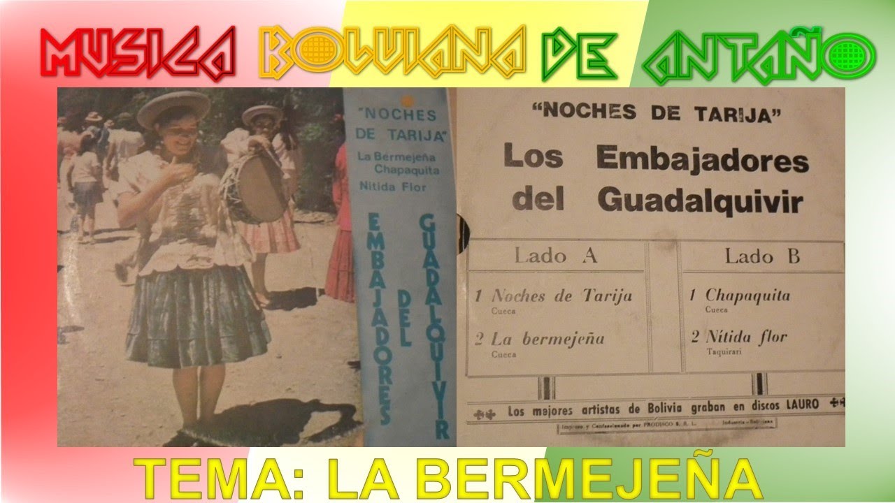 Cueca Chapaca de antaño🎶La Bermejeña🎶Los Embajadores del Guadalquivir🎶Recuperando nuestra tradicion🎶