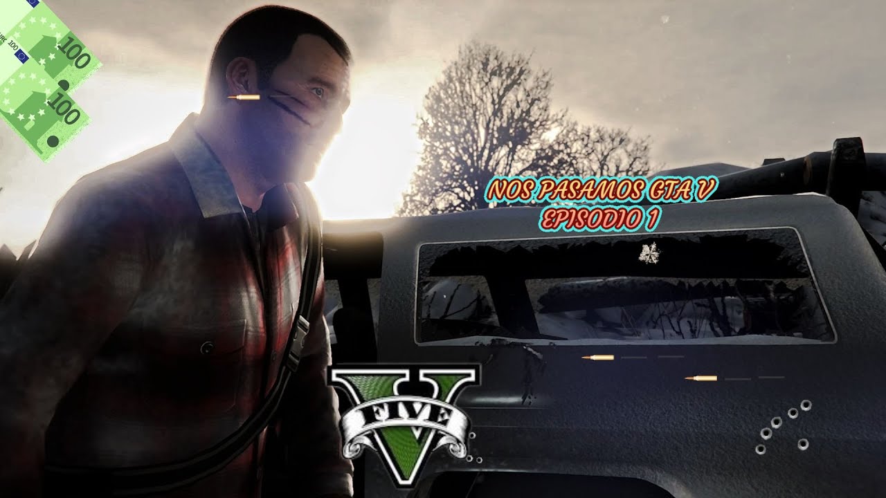 Serie de pasándome modo historia GTA V episodio 1